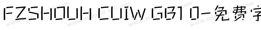 FZSHOUH CUIW GB1 0字体转换